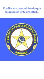 Amanhã é dia de - Colégio da Polícia Militar - Maringá